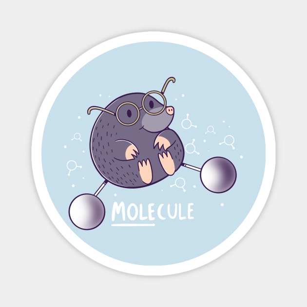 Mole-cule Magnet by TaylorRoss1